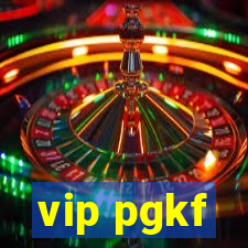 vip pgkf